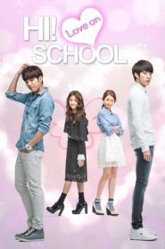 Hi! School – Love On: Season 1